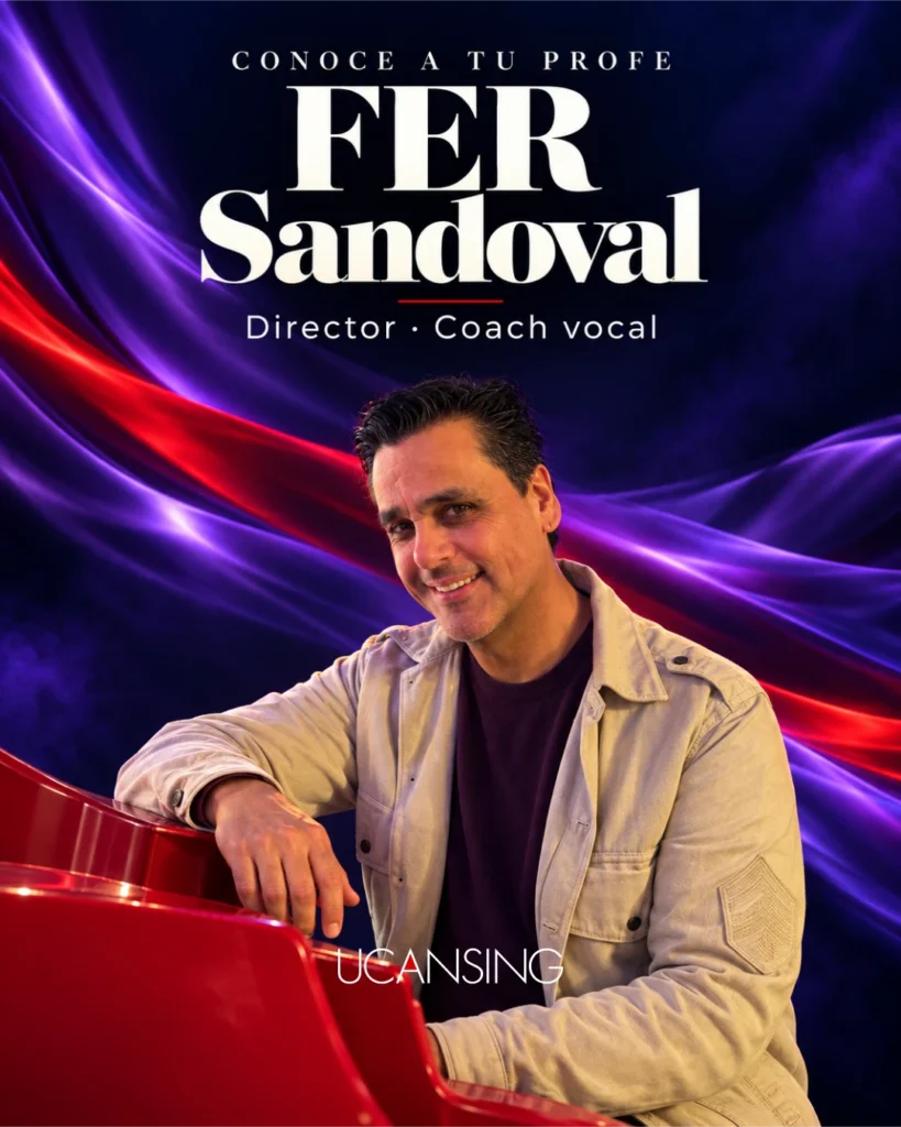 Fer Sandoval, director académico y coach vocal de Ucansing